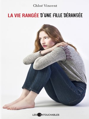 cover image of La vie rangée d'une fille dérangée